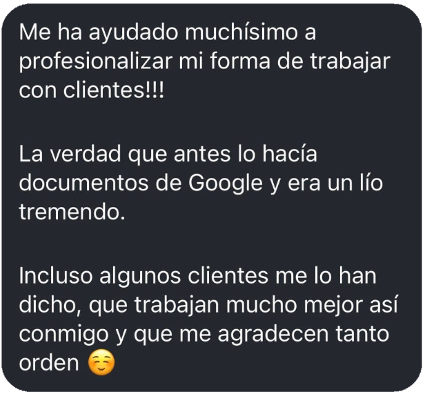 Mensaje: le ha ayudado muchísimo a profesionalizar su forma de trabajar